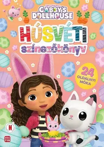 Pre dievčatá Gabi babaháza - Húsvéti színezőkönyv