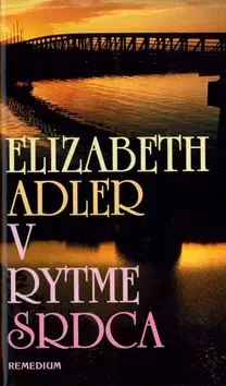 Romantická beletria V rytme srdca - Elizabeth Adlerová