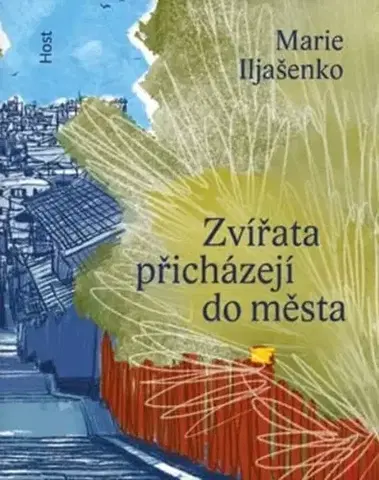 Česká poézia Zvířata přicházejí do města - Mariko Gelman,Marie Iljašenko