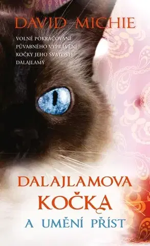 Romantická beletria Dalajlamova kočka a umění příst - David Michie