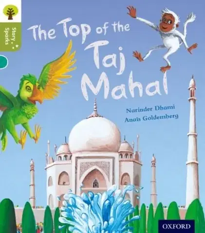 Príprava do školy, pracovné zošity Oxford Reading Tree Story Sparks: Oxford Level 7: The Top of the Taj Mahal - Narinder Dhami