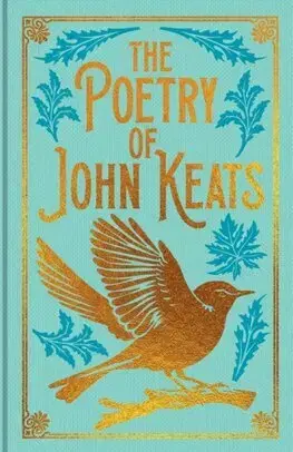 Svetová poézia The Poetry of John Keats - John Keats