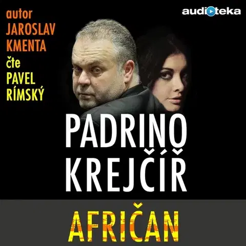 Biografie - ostatné Bookmedia a Audiotéka Padrino Krejčíř - Afričan