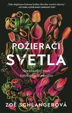 Záhrada - Ostatné Požierači svetla - Zoe Schlanger