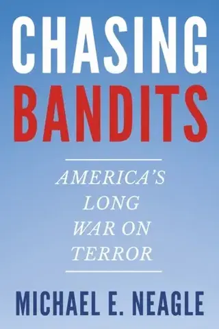 História Chasing Bandits - Michael E. Neagle