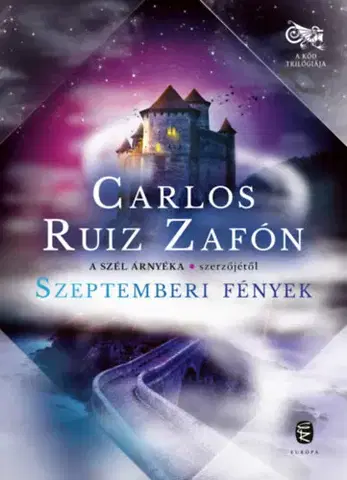 Svetová beletria Szeptemberi fények - Carlos Ruiz Zafón