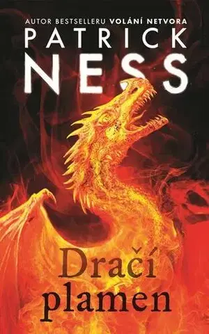 Fantasy, upíri Dračí plamen - Patrick Ness