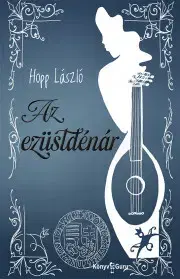 Svetová beletria Az ezüstdénár - Hopp László