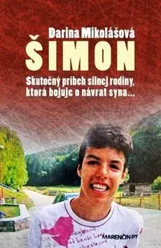 Skutočné príbehy Šimon - Darina Mikolášová