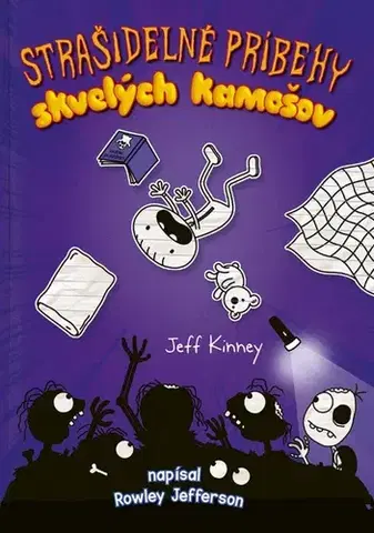 Dobrodružstvo, napätie, western Denník skvelého kamoša 3: Strašidelné príbehy skvelých kamošov - Jeff Kinney,Elena Guričanová