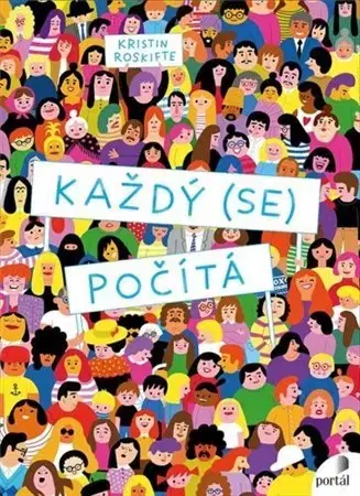 Encyklopédie pre deti a mládež - ostatné Každý (se) počítá - Kristin Roskifte