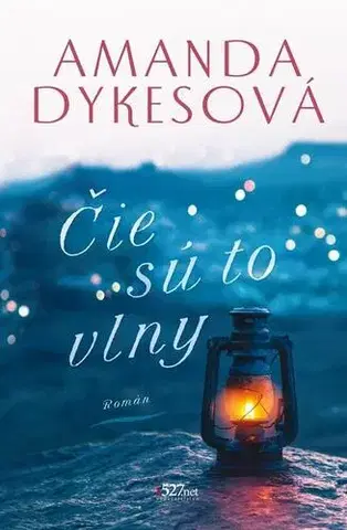 Svetová beletria Čie sú to vlny - Amanda Dykesová