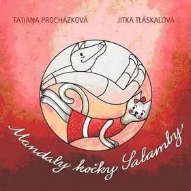 Pre deti a mládež - ostatné Mandaly kočky Salamby - Tatiana Procházková