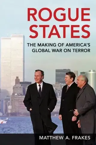 História Rogue States - Matthew A. Frakes