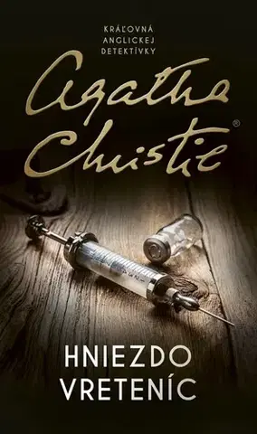 Detektívky, trilery, horory Hniezdo vreteníc - Agatha Christie,Diana Ghaniová