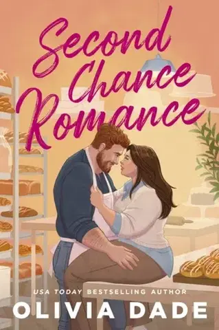 Romantická beletria Second Chance Romance - Olivia Dade