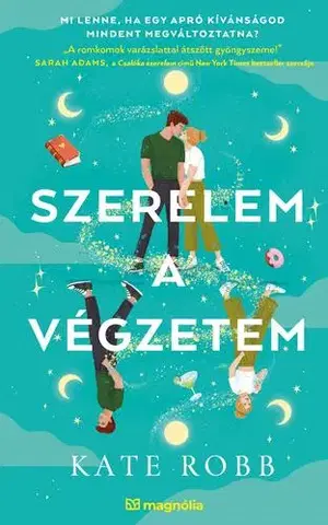 Romantická beletria Szerelem a végzetem - Kate Robb