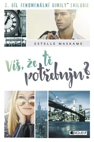 Pre dievčatá Víš, že tě potřebuju? - Estelle Maskame