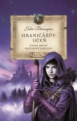 Fantasy, upíri Hraničářův učeň - Rozvaliny Gorlanu - John Flanagan