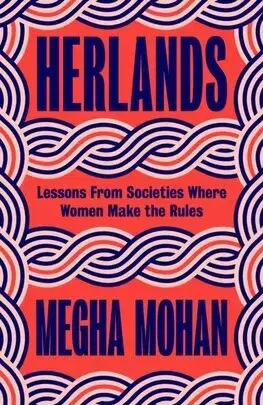 Sociológia, etnológia Herlands - Megha Mohan