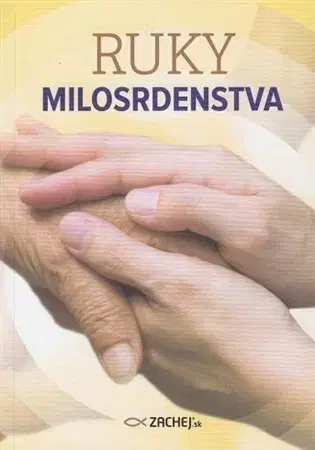 Kresťanstvo Ruky milosrdenstva