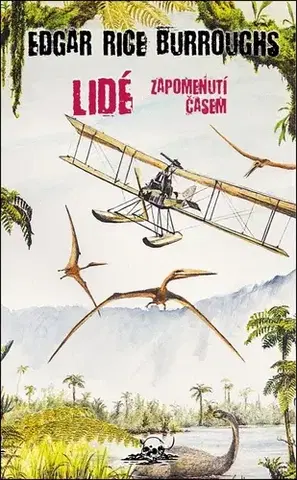 Sci-fi a fantasy Lidé zapomenutí časem - Edgar Rice Burroughs