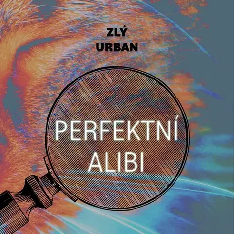 Detektívky, trilery, horory Tympanum Perfektní alibi