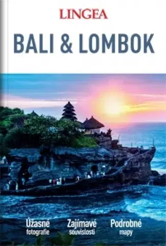 Ázia Bali a Lombok - velký průvodce