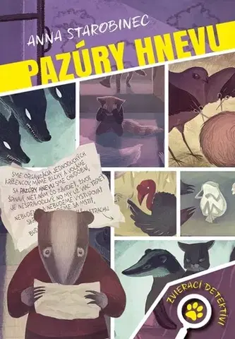 Dobrodružstvo, napätie, western Zvierací detektívi 3: Pazúry hnevu - Anna Starobinec,Michaela Hajduková,Peter Slížik