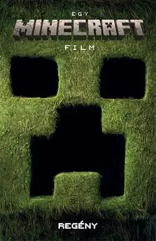 Dobrodružstvo, napätie, western Egy Minecraft film – regény - David Lewman