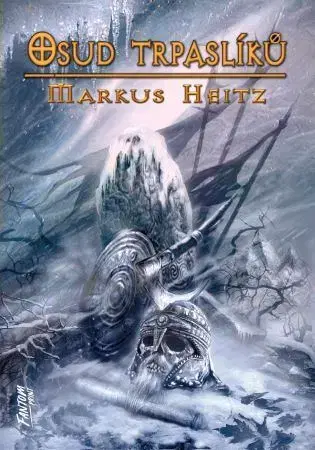Sci-fi a fantasy Osud trpaslíků, 3.vydání - Markus Heitz