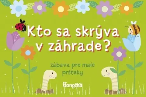 Leporelá, krabičky, puzzle knihy Kto sa skrýva v záhrade?