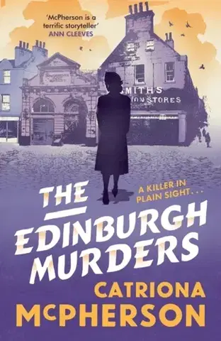 Detektívky, trilery, horory The Edinburgh Murders - Catriona McPherson
