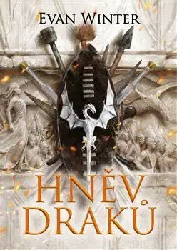 Sci-fi a fantasy Hněv draků - Evan Winter