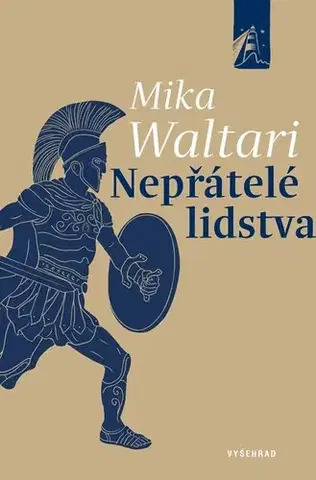 Historické romány Nepřátelé lidstva - Mika Waltari,Marek E. Světlík