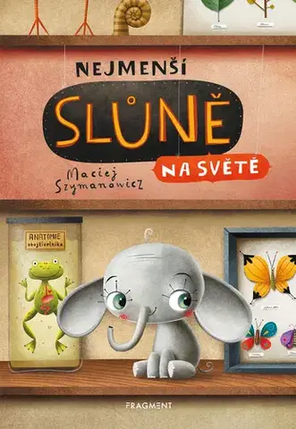 Rozprávky Nejmenší slůně na světě - Maciej Szymanowicz
