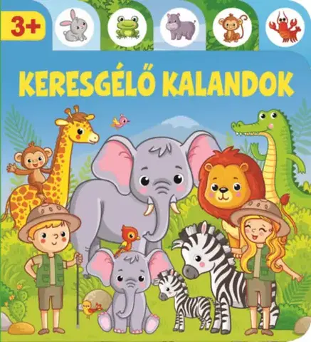 Pre najmenších Keresgélő kalandok