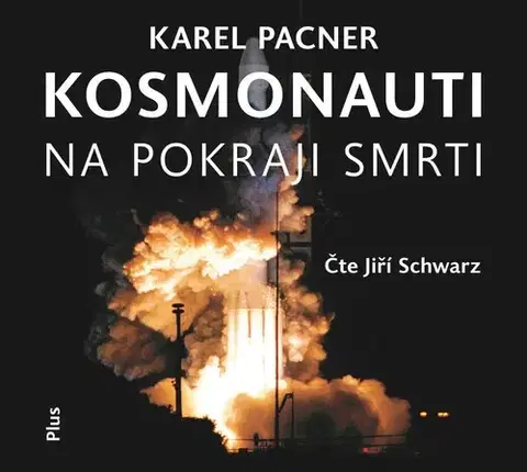Audioknihy Edice ČT Kosmonauti na pokraji smrti - audiokniha