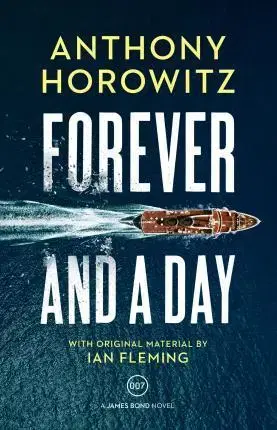 Cudzojazyčná literatúra Forever and a Day - Anthony Horowitz