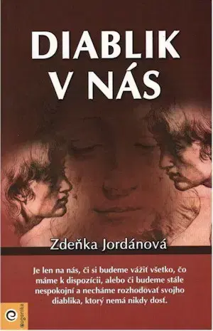 Zdravie, životný štýl - ostatné Diablik v nás - Zdeňka Jordánová