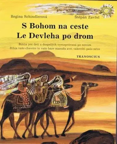 Kresťanstvo S Bohom na ceste - Regina Schindler,Štěpán Zavřel