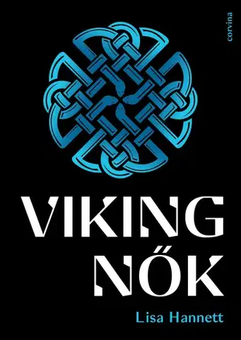 História - ostatné Viking nők - Lisa Hannett