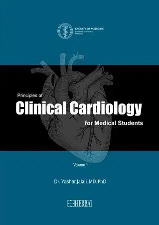 Medicína - ostatné Clinical Cardiology for Medical Students - Yashar Jalali