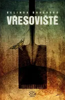 Detektívky, trilery, horory Vřesoviště - Belinda Bauer,Jitka Fialová