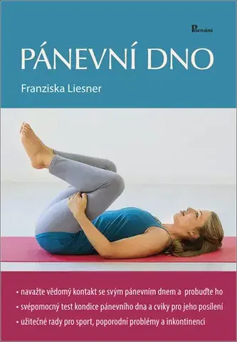 Zdravie, životný štýl - ostatné Pánevní dno, 2. vydání - Franziska Liesner