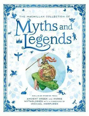 Bájky a povesti The Macmillan Collection of Myths and Legends