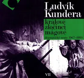 Beletria - ostatné Králové, zločinci, mágové - Ludvík Kundera