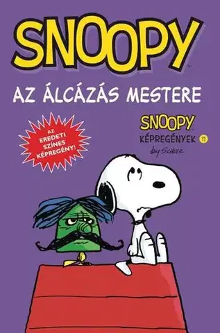 Komiksy Snoopy képregények 11. - Az álcázás mestere - Charles M. Schulz,Nóra Nikowitz