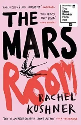 Cudzojazyčná literatúra The Mars Room - Kushner Rachel