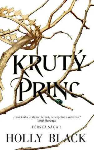Young adults Férska sága 1: Krutý princ - Holly Black